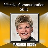 Marjorie Brody - Effective Communication Skills