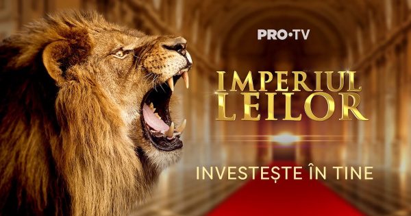 Imperiul Leilor pe PRO TV