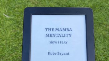 The Mamba Mentality - Kobe Bryant